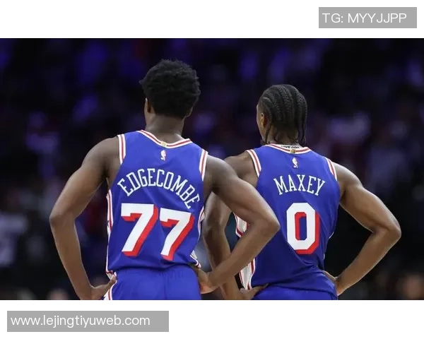 76人2K能力值调整恩比德小幅下调乔治与埃奇库姆迎来提升
